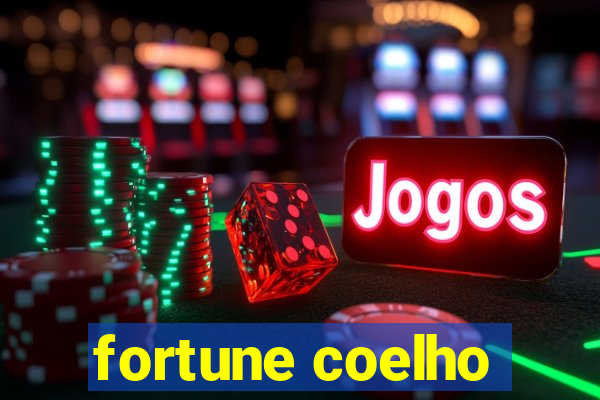 fortune coelho